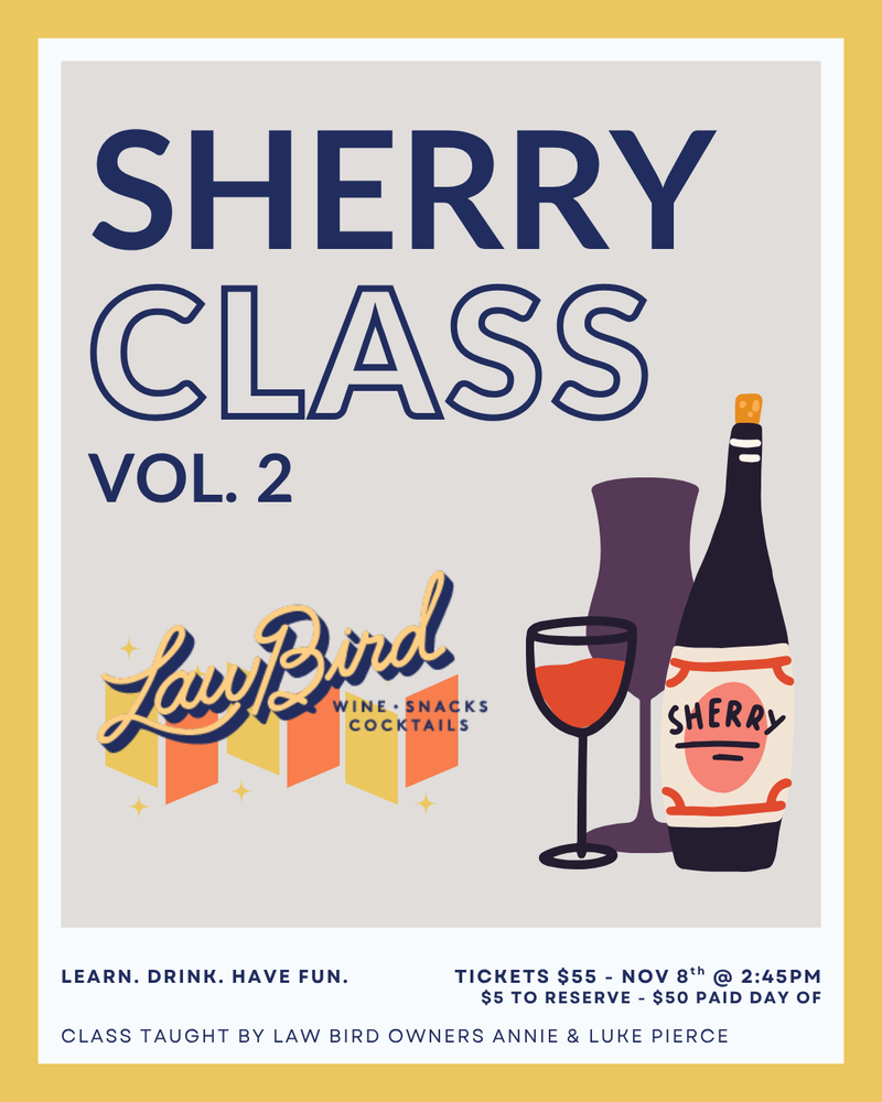 Sherry Class Vol. 2 - SATURDAY 11/8 2:45PM